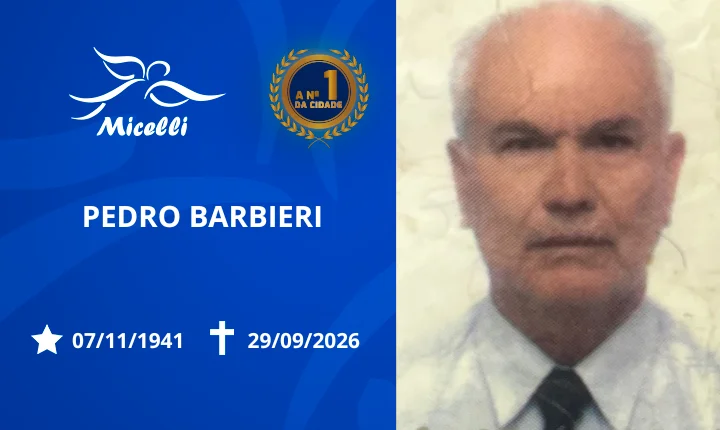 O GRUPO MICELLI COMUNICA O FALECIMENTO DO SR. PEDRO BARBIERI.