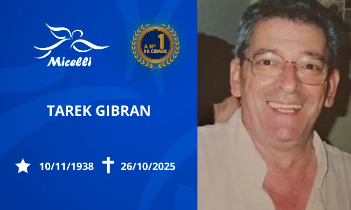 O GRUPO MICELLI COMUNICA O FALECIMENTO DO SR. TAREK GIBRAN