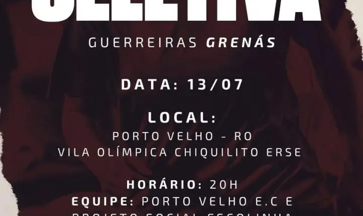Seletiva para o time feminino Guerreirinhas Grenás acontece em Porto Velho