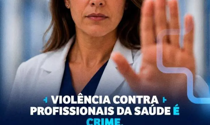 Violência contra profissionais da saúde é tipificada como crime