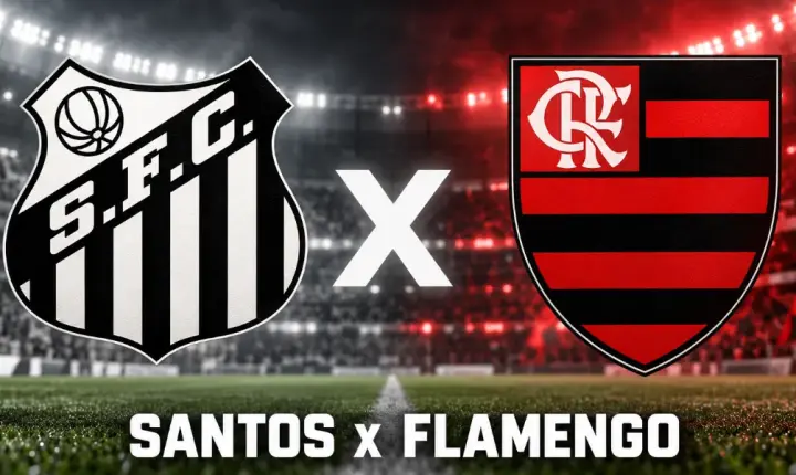 Santos x Flamengo: onde assistir, arbitragem e escalações pelo Brasileirão